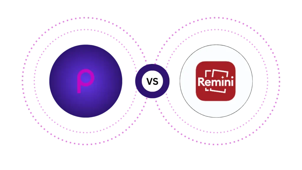 Picsart vs Remini