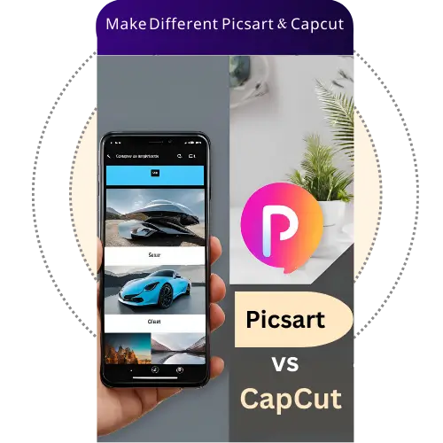 What Makes PicsArt and CapCut Different?