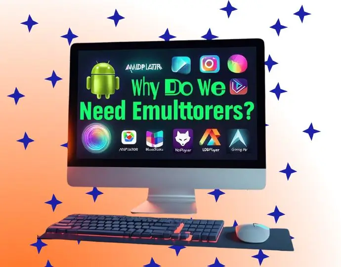 Why Do We Need Emulators?